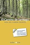 GUíAS PARA EL  CAMINO DE SANTIAGO 2022, El Camino de Santiago